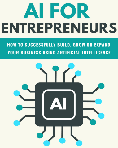 AI FOR ENTREPRENEURS